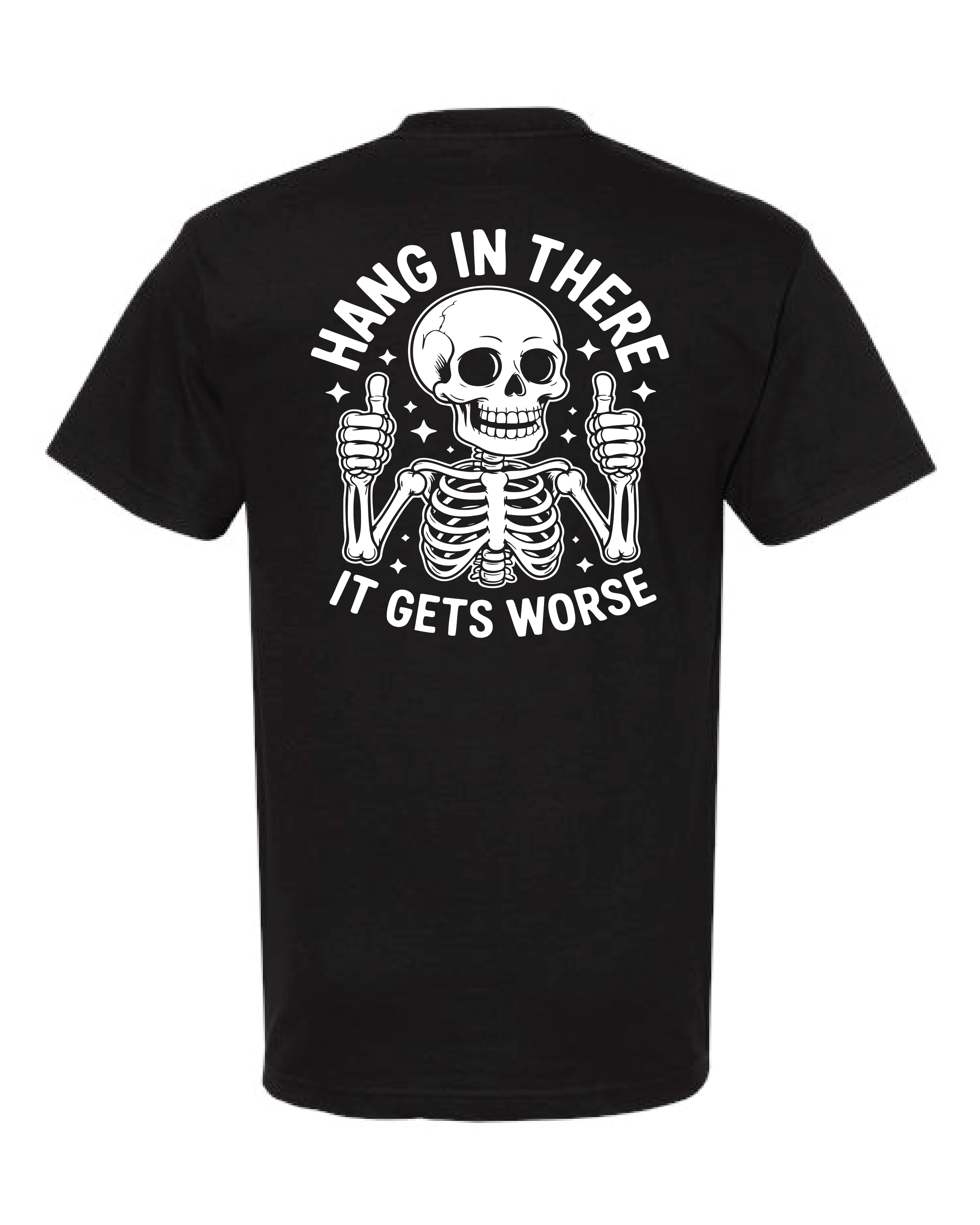 Hang In There T-shirt